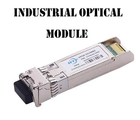 산업 등급의 광학 모듈을 알고 있습니까?